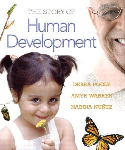 Cover for The Story of Human Development (MyDevelopmentLab Series)