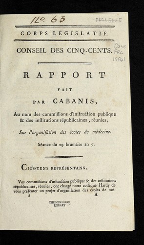 Cover for Rapport fait par Cabanis, au nom des Commissions d'instruction publique & des institutions re publicaines, re unies, sur l'organisation des e coles de me decine