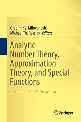 Cover for Analytic Number Theory, Approximation Theory, and Special Functions