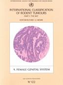 Cover for International Classification of Rodent Tumours: Part 1: The Rat Fascicle No. 9