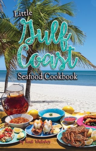 Cover for Little Gulf Coast Seafood Cookbook
