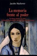 Cover for La memoria frente al poder