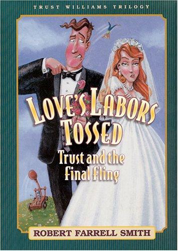 Cover for Love's labors tossed
