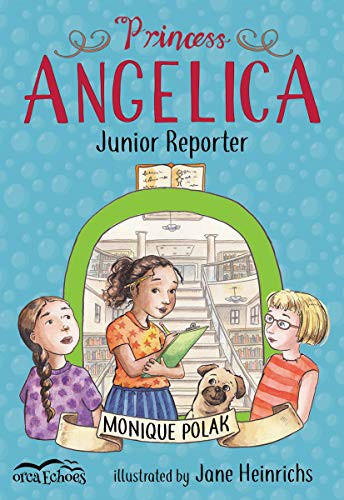 Cover for Princess Angelica, Junior Reporter