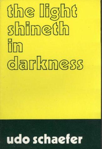 Cover for The light shineth in darkness