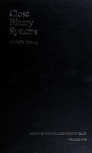 Cover for Close binary systems