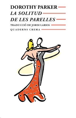 Cover for La solitud de les parelles