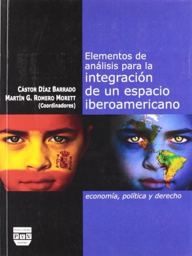 Cover for Elementos de análisis para la integración de un espacio iberoamericano