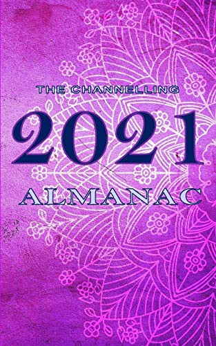 Cover for The Channelling 2021 Almanac