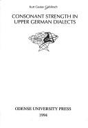Cover for Consonant strength in Upper German dialects