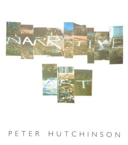 Cover for The narrative art of Peter Hutchinson