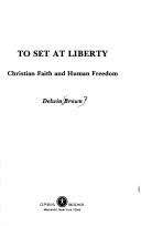 Cover for To set at liberty