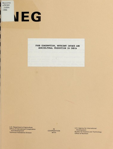 Cover for Food consumption, nutrient intake and agricultural production in India