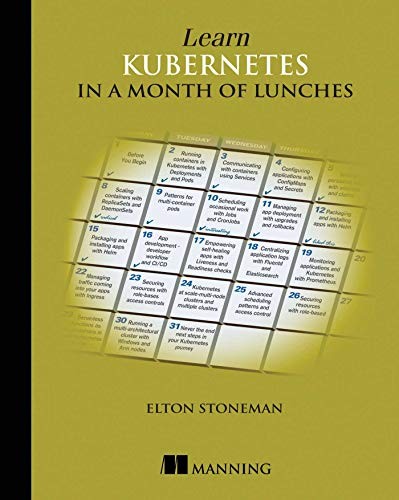 Cover for Learn Kubernetes in a Month of Lunches