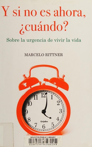 Cover for Y si no es ahora, cuando?
