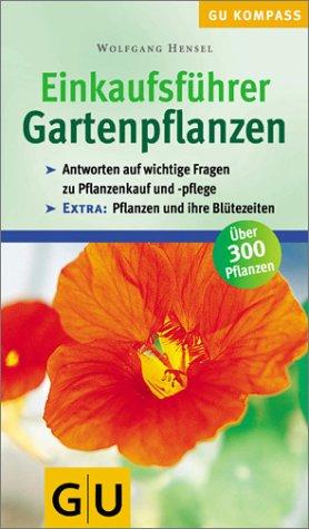 Cover for Einkaufsführer Gartenpflanzen. Fragen. Antworten. Tipps.