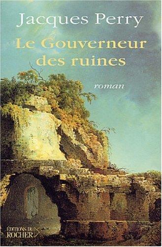Cover for Le gouverneur des ruines