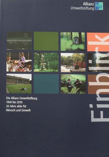 Cover for Die Allianz Umweltstiftung 1990 bis 2010: 20 Jahre aktiv für Mensch und Umwelt