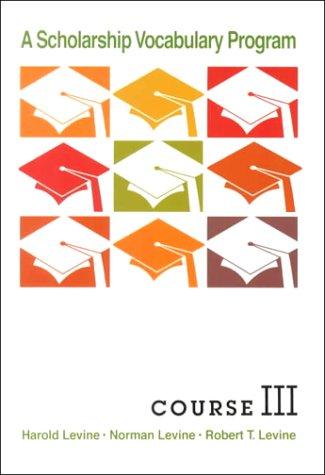 Cover for A Scholarship Vocabulary Program Course III (R 619 S)