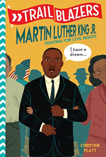 Cover for Trailblazers : Martin Luther King, Jr.