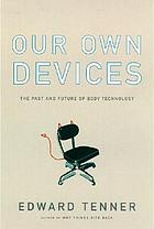 Cover for Our own devices