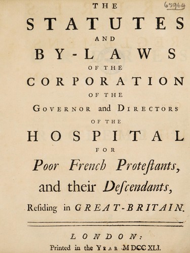 Cover for The statutes and by-laws of the Corporation of the Governor and Directors of the Hospital for Poor French Protestants, and their descendants, residing in Great Britain