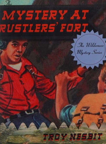 Cover for Mystery at Rustlers Fort