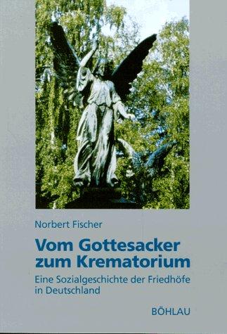 Cover for Vom Gottesacker zum Krematorium