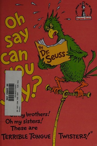 Cover for Oh say Can You Say?