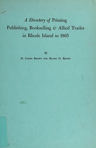 Cover for A directory of printing, publishing, bookselling & allied trades in Rhode Island to 1865