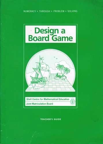 Cover for Design a Board Game (Numeracy Through Problem Solving)