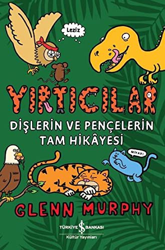 Cover for Yırtıcılar - Dişlerin Ve Pençelerin Tam Hikayesi