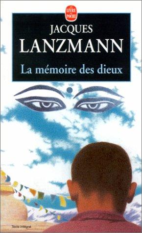 Cover for La mémoire des dieux