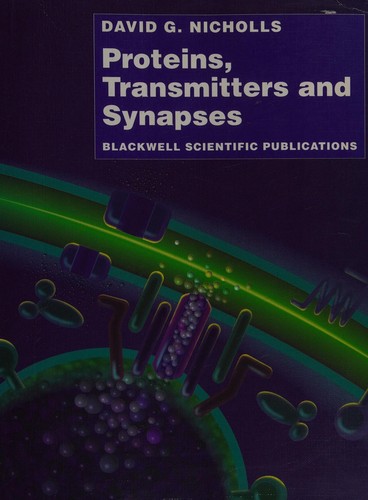 Cover for Proteins, transmitters, and synapses