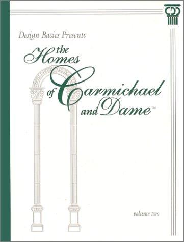 Cover for The Homes of Carmichael & Dame Volume 2 (Homes of Carmichael & Dame)