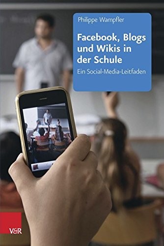 Cover for Facebook, Blogs und Wikis in der Schule (German Edition)