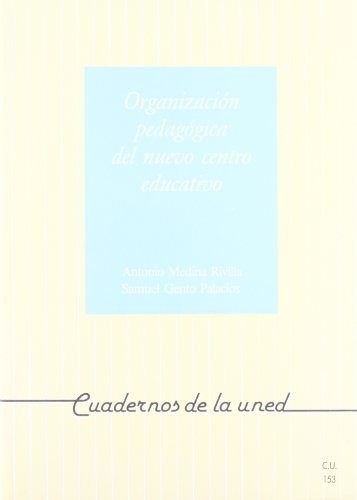 Cover for Organización pedagógica del nuevo centro educativo
