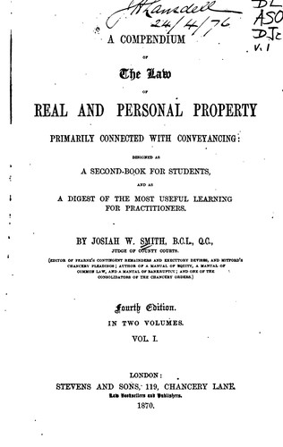Cover for A Compendium of the Law of Real and Personal Property Primarily Connected with Conveyancing ...
