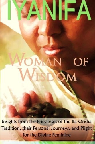 Cover for Iyanifa Woman of Wisdom