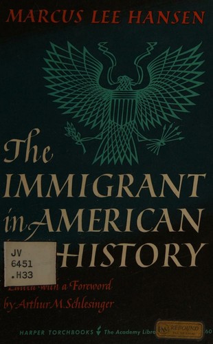 Cover for The immigrant in American history.