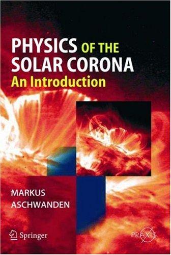 Cover for Physics of the solar corona