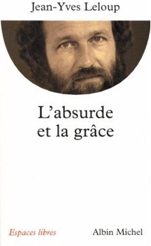 Cover for L'Absurde et la grâce