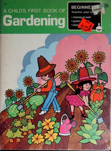 Cover for A child's first book of gardening
