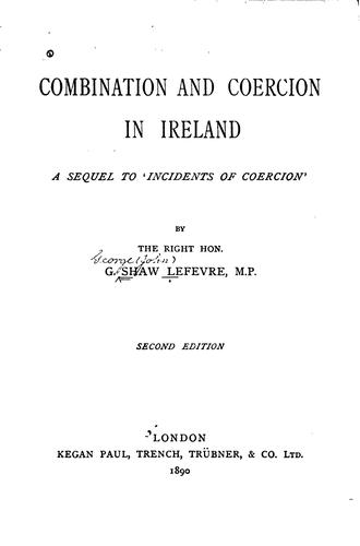Cover for Combination and Coercion in Ireland: A Sequel to Incidents of Coercion