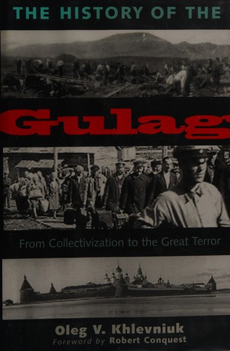 Cover for The history of the Gulag