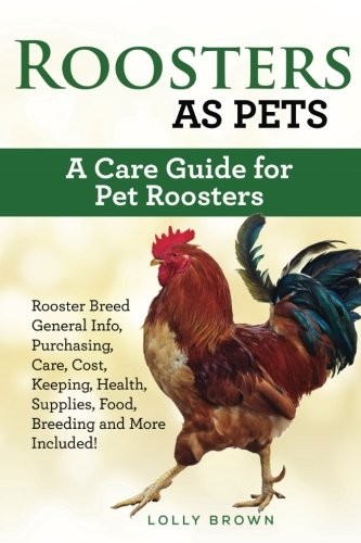 Cover for Roosters as Pets