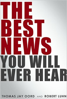 Cover for The Best News You Will Ever Hear
