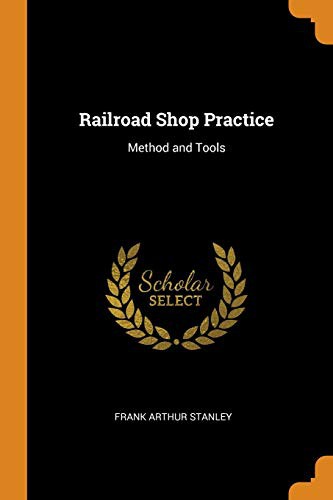 Cover for Railroad Shop Practice