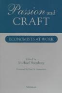 Cover for Passion and Craft