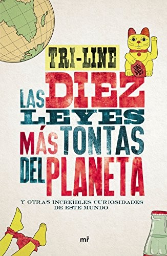 Cover for Las 10 leyes más tontas del planeta